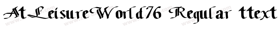 AtLeisureWorld76 Regular ttext字体转换